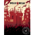 Pony Rush