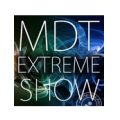 MDT EXTREME SHOW